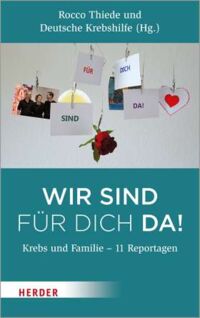 Buch-Cover "Wir sind für dich da" - Krebs und Familie
